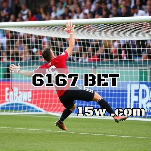 6167 bet: Apostas Esportivas e Estratégias para Apostadores de Sucesso